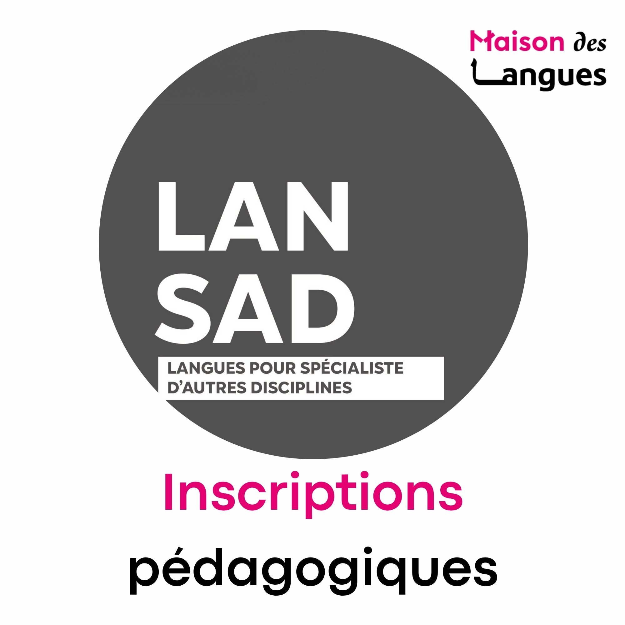 Inscriptions en LANSAD : Mode d'emploi
